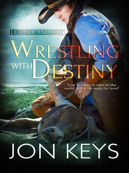 Title details for Wrestling with Destiny by Jon Keys - Available